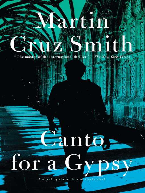 Title details for Canto for a Gypsy by Martin Cruz Smith - Wait list